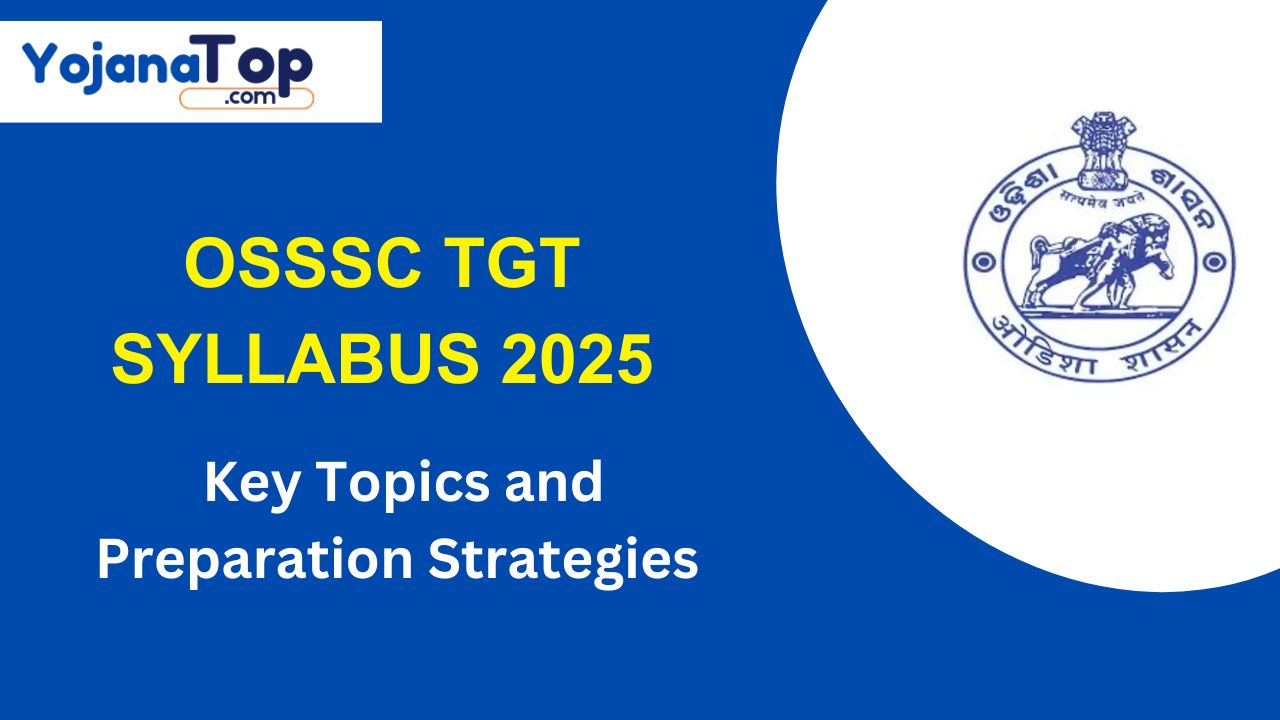 OSSSC TGT Syllabus 2025