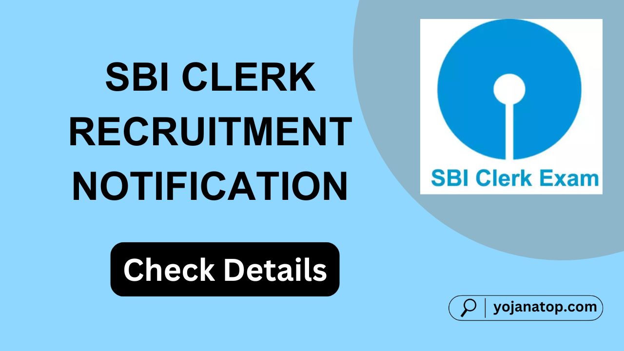 SBI Clerk Recruitment Notification